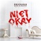 Niet Okay (feat. Qlas & Blacka) [Instrumental] artwork