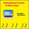 Instrumental Covers of Elton John album lyrics, reviews, download