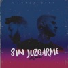 Sin Juzgarme (Remix) - Single