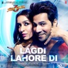Lagdi Lahore Di (From "Street Dancer 3D") - Single