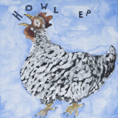Howl - EP - HOWL