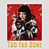 Sarkis - Too Far Gone