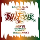 DJ Astro Black - Always Remember (feat. Ras Tewelde)