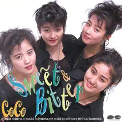 Sweet & Bitter - CoCo Sweet & Bitter - CoCo