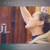 Canto al Señor - Single