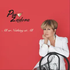 All or Nothing at All by Pia Zadora album reviews, ratings, credits