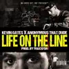 Life on the Line (feat. Kevin Gates) - Single album lyrics, reviews, download