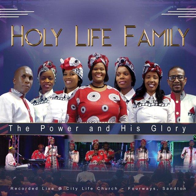 Holy Life Family The Power and His Glory Album Cover