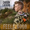 Feels Good - Single