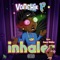 Inhaler (feat. Sauce Walka) - Voochie P lyrics