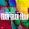 Bum Bum Bum Tran Tran Tran (feat. Julio Cesar) - Charly Rodriguez lyrics