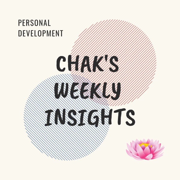 Chak's Weekly Insights cover