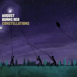 Constellations (Remixed) - August Burns Red