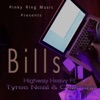 Bills (feat. Tyree Neal & Coldrank) - Single