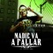 Nadie Va a Fallar (feat. Toser One) - Cayar the little king lyrics
