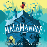 Thomas Taylor - Malamander: The Legends of Eerie-on-Sea artwork