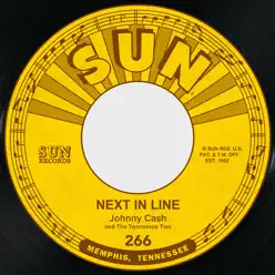 Next in Line / Don't Make Me Go - Single - Johnny Cash