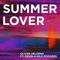 Summer Lover (feat. Devin & Nile Rodgers) - Oliver Heldens lyrics