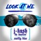 Look at Me (feat. Swifty Blue) - Jkush Da Hustler lyrics