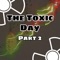 Toxic Warrior - Said The Toxicty Boy lyrics