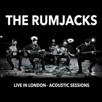 The Rumjacks - Live in London - Acoustic Sessions artwork