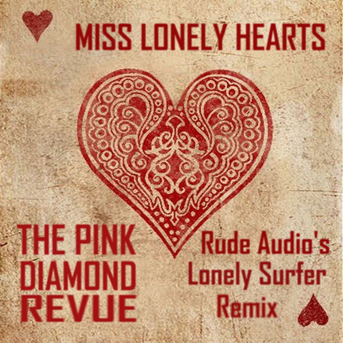 Miss Lonely Hearts Rude Audio S Lonely Surfer Remix Single By Pink Diamond Revue On Apple Music