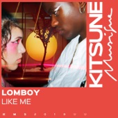 Lomboy - Like Me