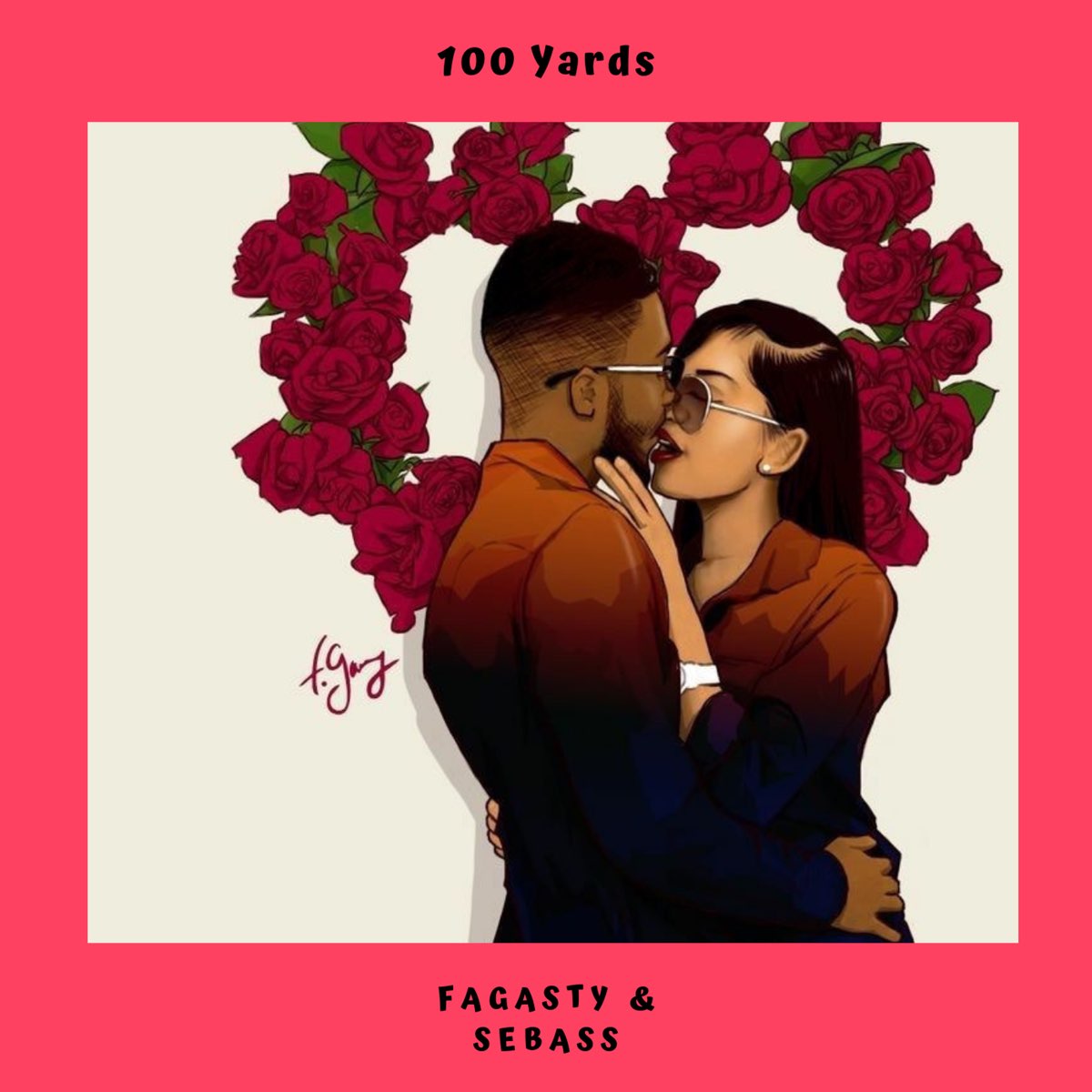 100 Yards Single By Fagasty Sebass On Apple Music