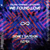 We Found Love (Sidney Samson Remix) - Single album lyrics, reviews, download