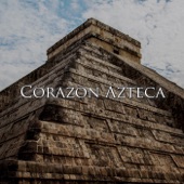 Corazón Azteca artwork