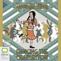 Jacqueline Wilson - Dancing the Charleston (Unabridged) artwork