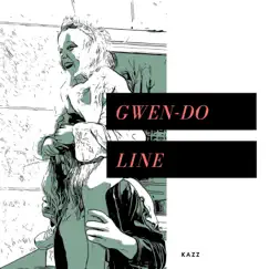 Gwen-Do-Line - Single by Kazz album reviews, ratings, credits