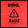 Rage (feat. Knowlige) - Single album lyrics, reviews, download