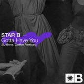 Gotta Have You (Cinthie Remix) artwork