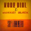 Stream & download Soy Lominero (feat. Monkey Black) - Single