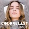 Baby (feat. Alex Ran) - Colorblast lyrics