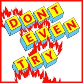 Don't Even Try (Pink Flamingo Rhythm Revue Remix) artwork