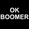 Ok Boomer - Day by Dave lyrics