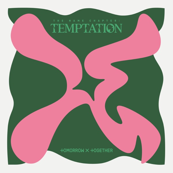 The Name Chapter: TEMPTATION - EP - TOMORROW X TOGETHER