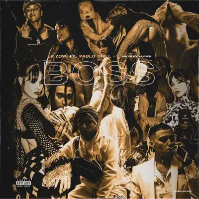Boss (feat. Xander) - Single - La Zowi