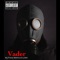 Vader - #LiTgod Serious Lord lyrics