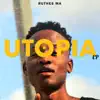 Stream & download Utopia - EP