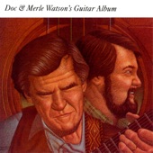 Doc Watson - Gonna Lay Down My Old Guitar