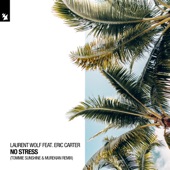 No Stress (feat. Eric Carter) [Tommie Sunshine & Murekian Remix] artwork