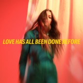 Love Has All Been Done Before artwork