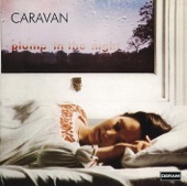 Caravan - He Who Smelt It Dealt It