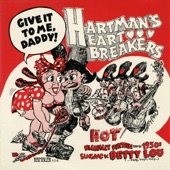 Hartman's Heartbreakers - Let Me Play with It