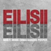 Eilisii (feat. Uniikki, Tuomas Kauhanen & PistePiste) artwork