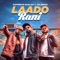 Laado Rani (feat. J19 Squad) - Rapperiya Baalam lyrics