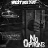 No Options - Single album lyrics, reviews, download